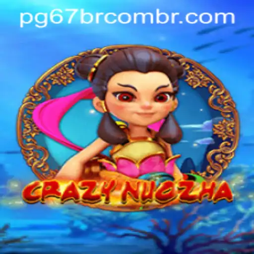 Diving into the World of CrazyNuoZha and Navigating pg67bet PH Login