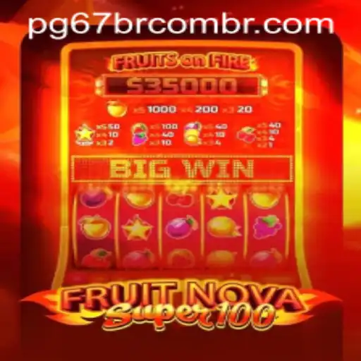 Unveiling FruitNovaSuper100: A Thrilling Experience for Casino Enthusiasts